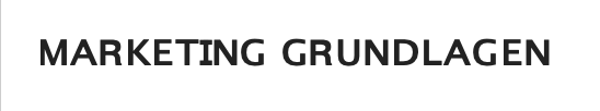 Marketing Grundlagen