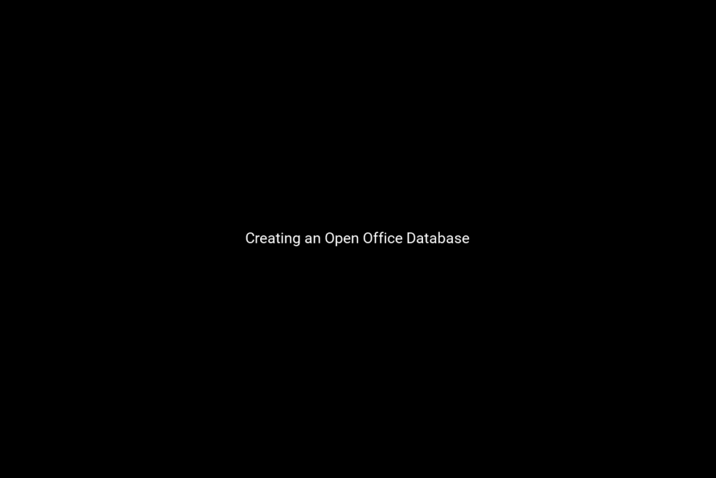 Creating an Open Office Database