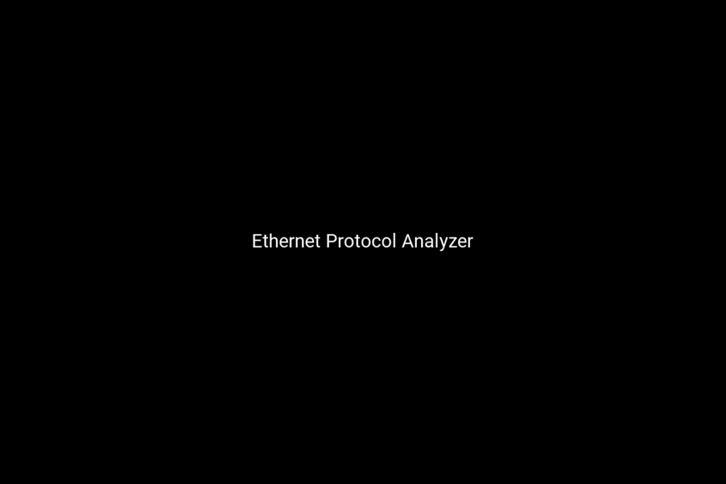 Ethernet Protocol Analyzer