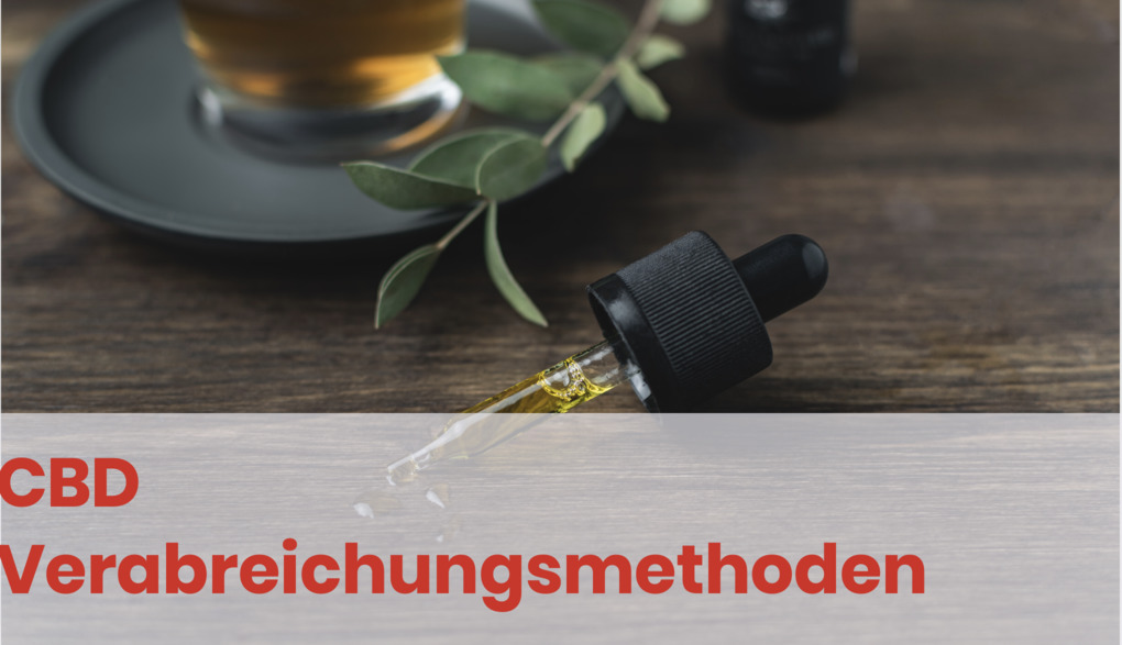CBD-Verabreichungsmethoden